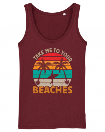 Take me to your beaches Burgundy