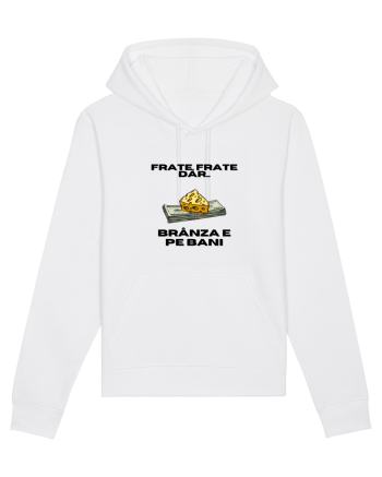 Frate frate, dar branza e pe bani White