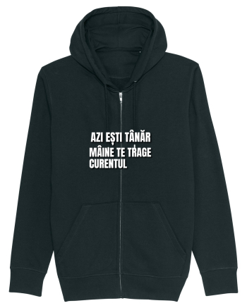 Azi esti tanar maine  te trage curentul Black