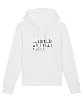 Azi esti tanar maine  te trage curentul White