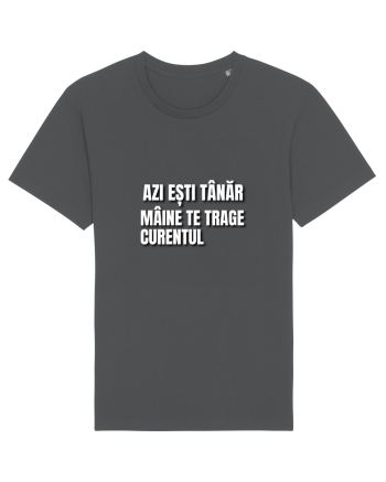 Azi esti tanar maine  te trage curentul Anthracite