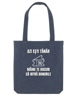 Azi esti tanar maine te bucuri ca intra bonurile Sacoșă textilă