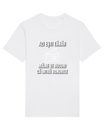 Azi esti tanar maine te bucuri ca intra bonurile White