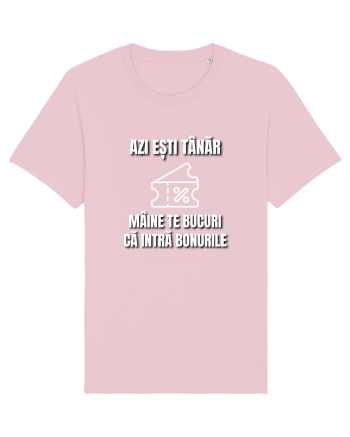 Azi esti tanar maine te bucuri ca intra bonurile Cotton Pink