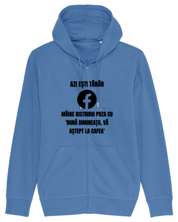 Azi esti tanar maine distribui poza cu buna dimineata va astept la cafea Bright Blue