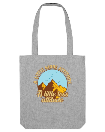pentru montaniarzi - A little more altitude Heather Grey
