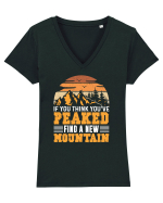 pentru montaniarzi - If you think you have peaked Tricou mânecă scurtă guler V Damă Evoker