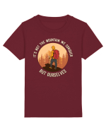 pentru montaniarzi - It's not the mountain we conquer Tricou mânecă scurtă  Copii Mini Creator
