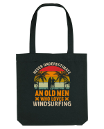 Never Underestimate an OLD MAN Who Loves Windsurfing Sacoșă textilă