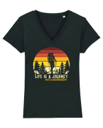 pentru montaniarzi - Life is a journey not a destination Tricou mânecă scurtă guler V Damă Evoker