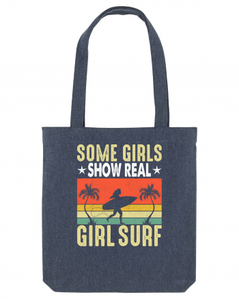 Some Girls Show Real Girl Surf Midnight Blue