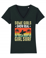 Some Girls Show Real Girl Surf Tricou mânecă scurtă guler V Damă Evoker