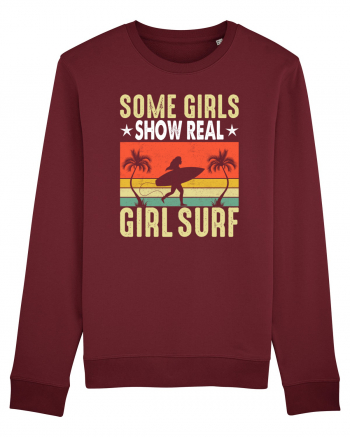 Some Girls Show Real Girl Surf Burgundy