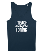 I teach therefore i drink Maiou Bărbat Runs