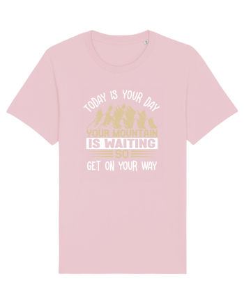 pentru montaniarzi - Your mountain is waiting Cotton Pink