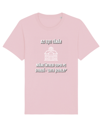Azi esti tanar maine intrebi copiii de pe strada gata scoala Cotton Pink