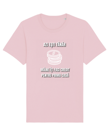 Azi esti tanar maine iti faci credit pentru prima casa Cotton Pink