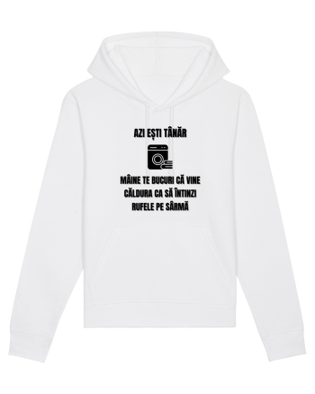 Azi esti tanar maine te bucuri ca vine caldura... White