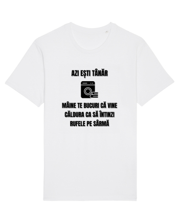 Azi esti tanar maine te bucuri ca vine caldura... White
