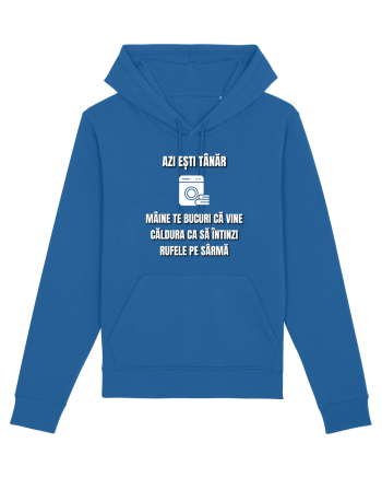 Azi esti tanar maine te bucuri ca vine caldura... Royal Blue