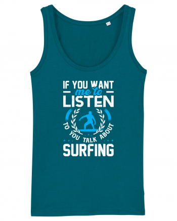 If You Want Me To Listen To You Talk About Surfing Ocean Depth