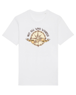 pentru aventurieri - Not all who wander are lost Tricou mânecă scurtă Unisex Rocker