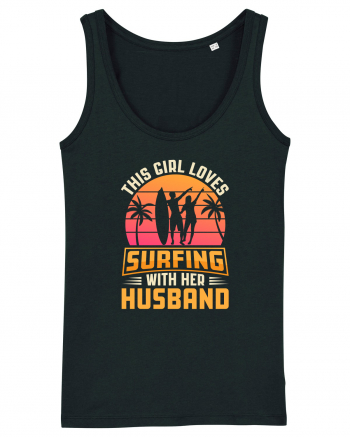 This Girl Loves Surfing With Her Husband Black