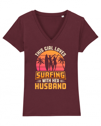 This Girl Loves Surfing With Her Husband Burgundy