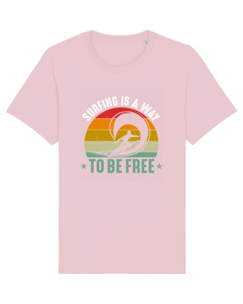 Surfing is a way to be free Cotton Pink