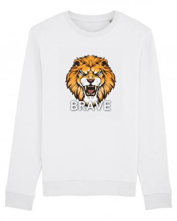 Be brave Lion White