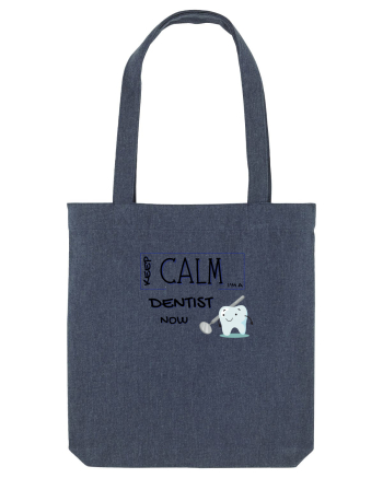 keep calm i m a dentist now Midnight Blue