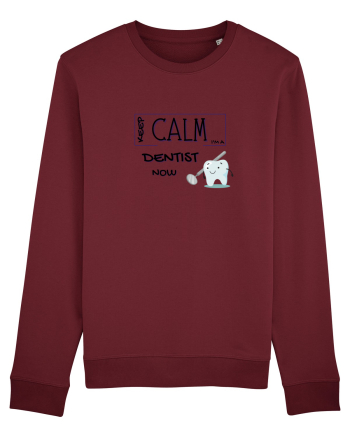 keep calm i m a dentist now Burgundy