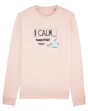 keep calm i m a dentist now Candy Pink