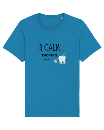 keep calm i m a dentist now Azur