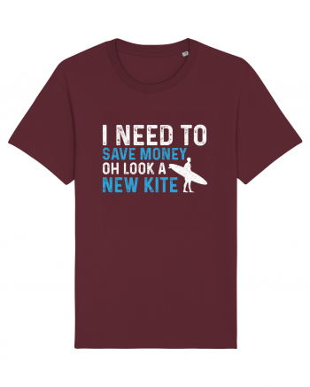 I need to save money oh look a new kite Burgundy