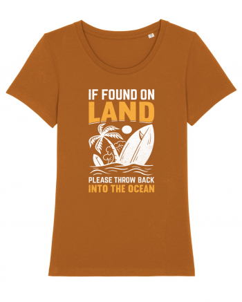  If Found On Land Please Throw Back Into The Ocean Roasted Orange