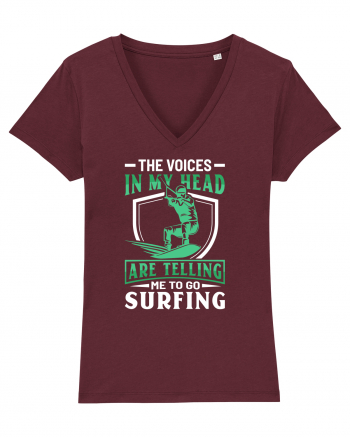 The voices in my head are telling me to go surfing Burgundy