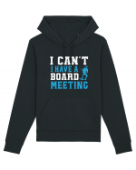 I Can't I Have a Board Meeting Hanorac Unisex Drummer