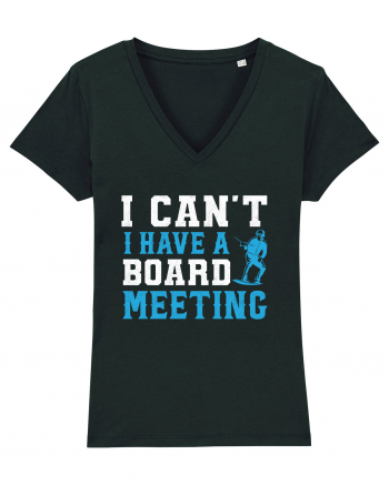 I Can't I Have a Board Meeting Black