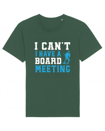 I Can't I Have a Board Meeting Bottle Green