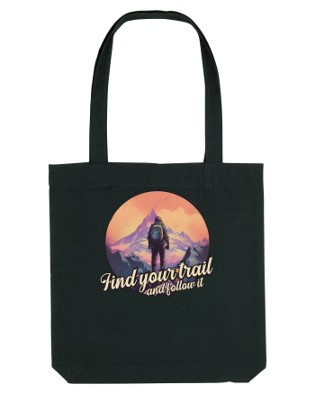 pentru montaniarzi - Find your trail and follow it Black