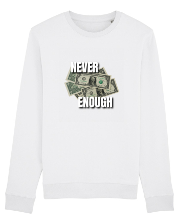 Never Enough White