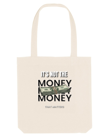 It s not the money that matters Natural