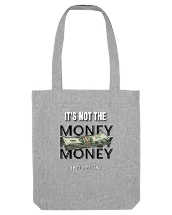 It s not the money that matters Heather Grey
