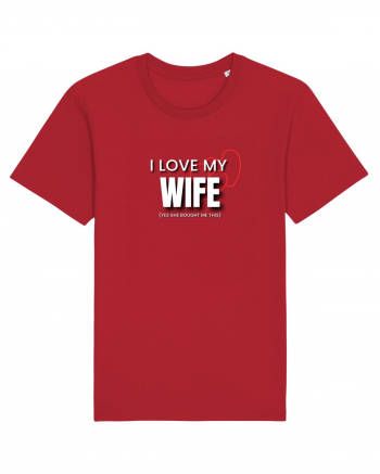 I love my wife Red