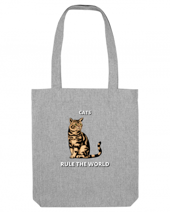 cats rule the world Heather Grey