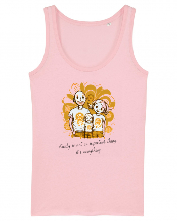 FAMILY IT'S EVERYTHING - V2 Cotton Pink