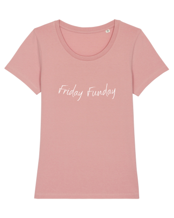 FRIDAY FUNDAY Canyon Pink