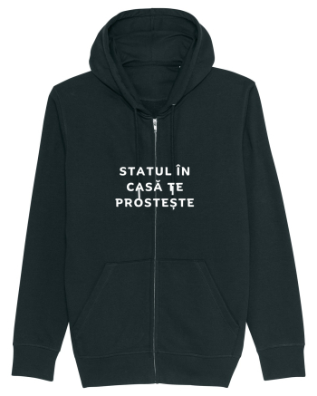 STATUL ÎN CASĂ TE PROSTEȘTE Black