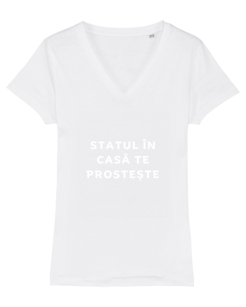 STATUL ÎN CASĂ TE PROSTEȘTE White